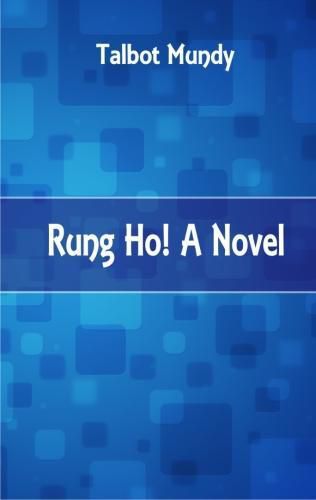 Cover image for Rung Ho! A Novel