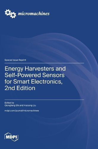 Cover image for Energy Harvesters and Self-Powered Sensors for Smart Electronics, 2nd Edition