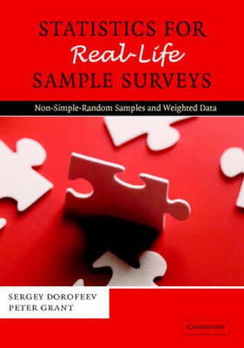 Statistics for Real-Life Sample Surveys: Non-Simple-Random Samples and Weighted Data