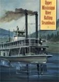 Cover image for Upper Mississippi River Rafting Steamboats