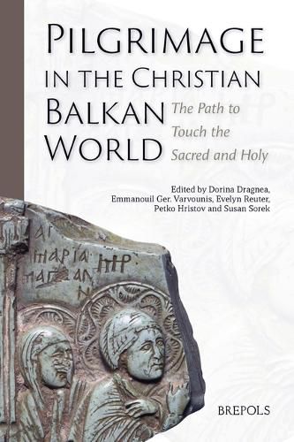 Cover image for Pilgrimage in the Christian Balkan World