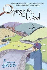 Cover image for Dying in the Wool: A Kate Shackleton Mystery