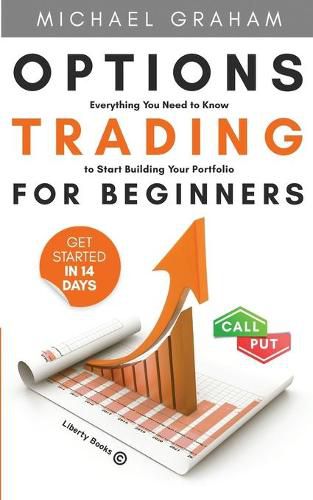 Cover image for Options Trading for Beginners: Everything You Need to Know to Start Building Your Portfolio