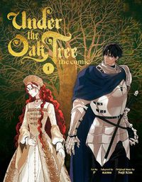 Cover image for Under the Oak Tree: Volume 1 (The Comic)