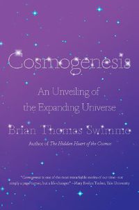 Cover image for Cosmogenesis: An Unveiling of the Expanding Universe