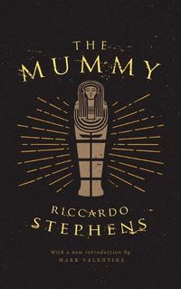 Cover image for The Mummy (Valancourt 20th Century Classics)