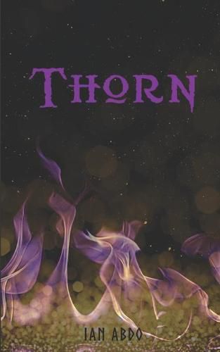 Cover image for Thorn: Book 2 in The Grove Trilogy