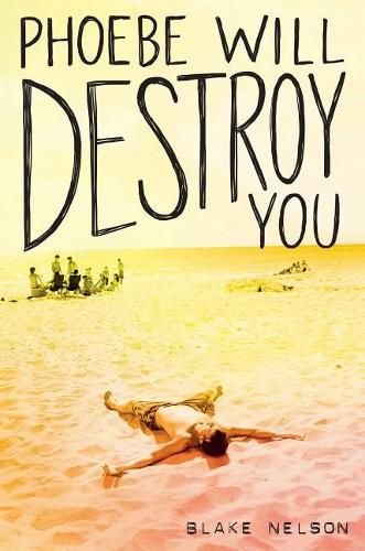 Cover image for Phoebe Will Destroy You