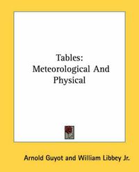 Cover image for Tables: Meteorological and Physical