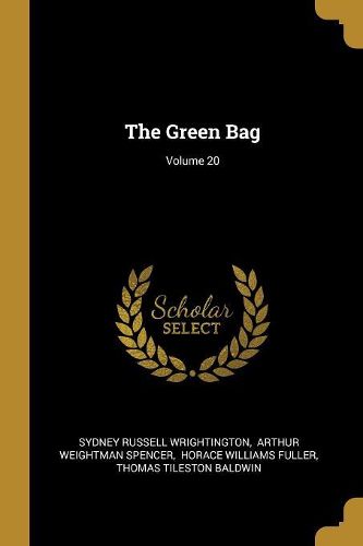 Cover image for The Green Bag; Volume 20