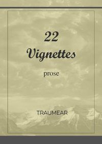 Cover image for 22 Vignettes