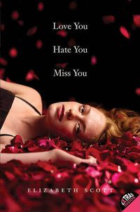 Cover image for Love You Hate You Miss You