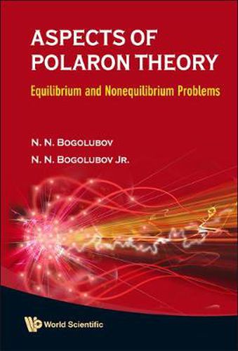 Cover image for Aspects Of Polaron Theory: Equilibrium And Nonequilibrium Problems