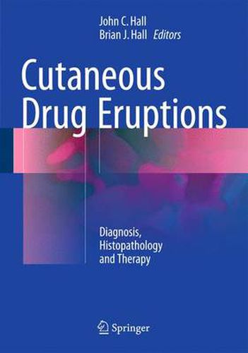 Cutaneous Drug Eruptions: Diagnosis, Histopathology and Therapy