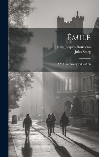 Cover image for Emile; or, Concerning Education