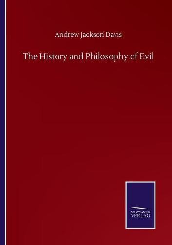 Cover image for The History and Philosophy of Evil