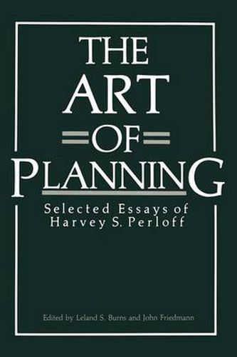 Cover image for The Art of Planning: Selected Essays of Harvey S. Perloff