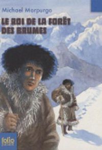 Cover image for Le Roi De LA Foret DES Brumes