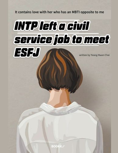 INTP left a civil service job to meet ESFJ