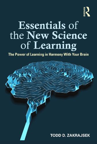 Cover image for Essentials of the New Science of Learning