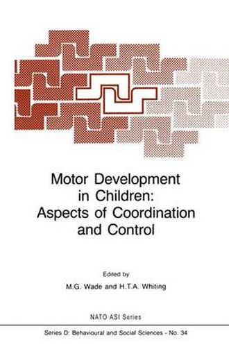 Cover image for Motor Development in Children: Aspects of Coordination and Control