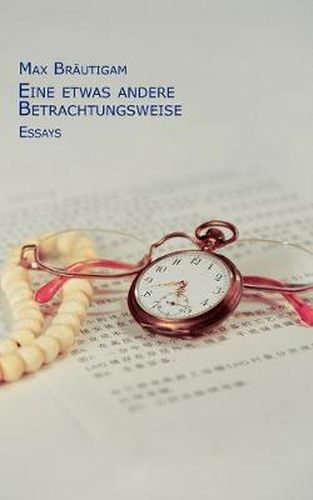 Cover image for Eine etwas andere Betrachtungsweise: Essays