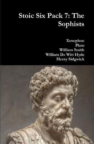 Stoic Six Pack 7: the Sophists