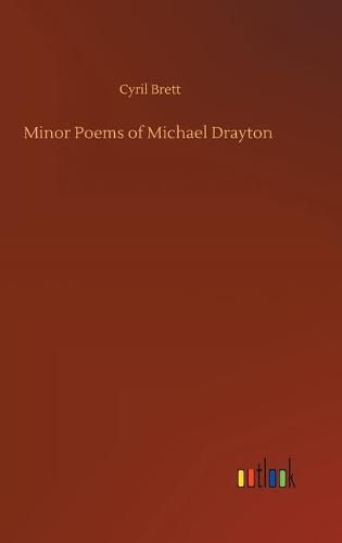 Minor Poems of Michael Drayton