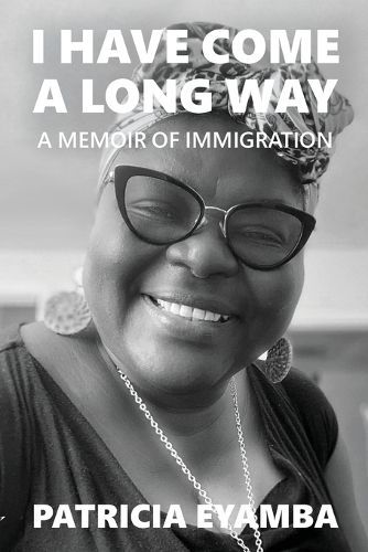 Cover image for I Have Come a Long Way