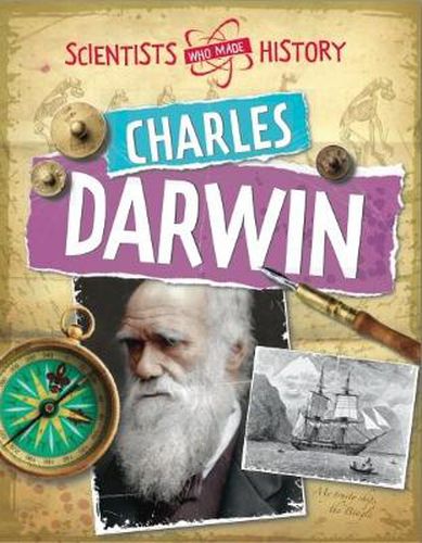 Cover image for Scientists Who Made History: Charles Darwin