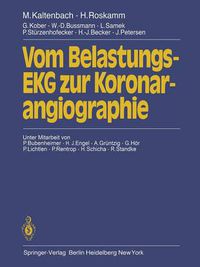 Cover image for Vom Belastungs-EKG Zur Koronarangiographie