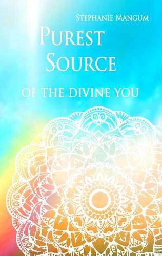 Cover image for Purest Source of the Divine You