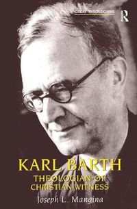 Cover image for Karl Barth: Theologian of Christian Witness