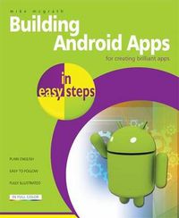 Cover image for Building Android Apps In Easy Steps