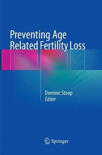 Cover image for Preventing Age Related Fertility Loss