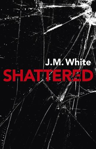 Shattered: Where there is darkness, there isn't always light