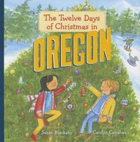 Cover image for The Twelve Days of Christmas in Oregon