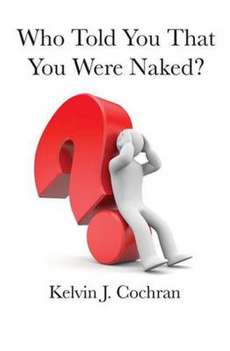 Cover image for Who Told You That You Were Naked?