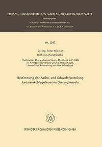 Cover image for Bestimmung Der Asche- Und Schwefelverteilung Bei Steinkohlegefeuerten Dreizugkesseln