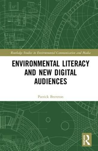 Cover image for Environmental Literacy and New Digital Audiences