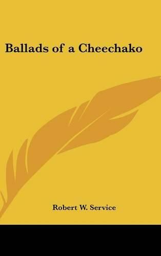 Cover image for Ballads of a Cheechako