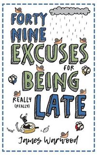 Cover image for 49 Excuses for Being Really Late