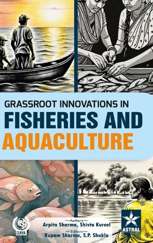 Cover image for Grassroot Innovations in Fisheries and Aquaculture