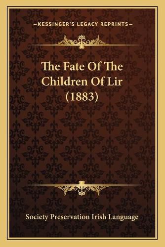 Cover image for The Fate of the Children of Lir (1883)