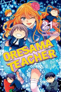 Cover image for Oresama Teacher, Vol. 21