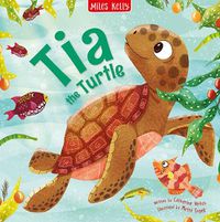 Cover image for Tia the Turtle