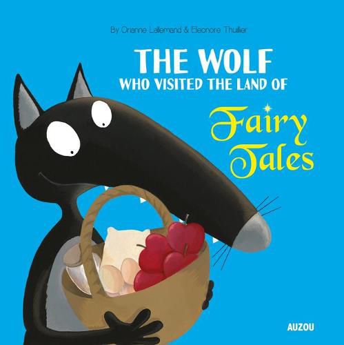 Cover image for Wolf Who Visited the Land of Fairy Tales