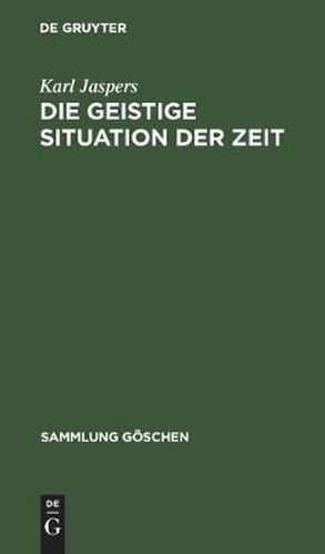 Cover image for Die Geistige Situation Der Zeit