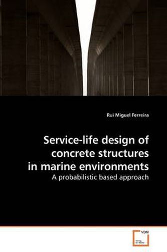 Cover image for Service-life Design of Concrete Structures in Marine Environments