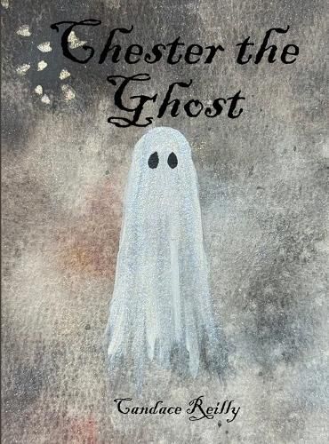 Cover image for Chester the Ghost